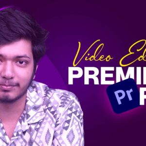 Video editing with premiere pro